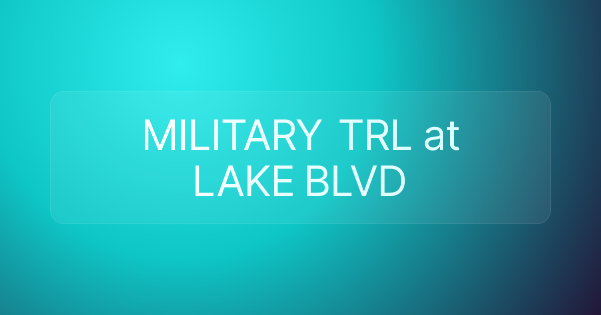 MILITARY TRL at LAKE BLVD
