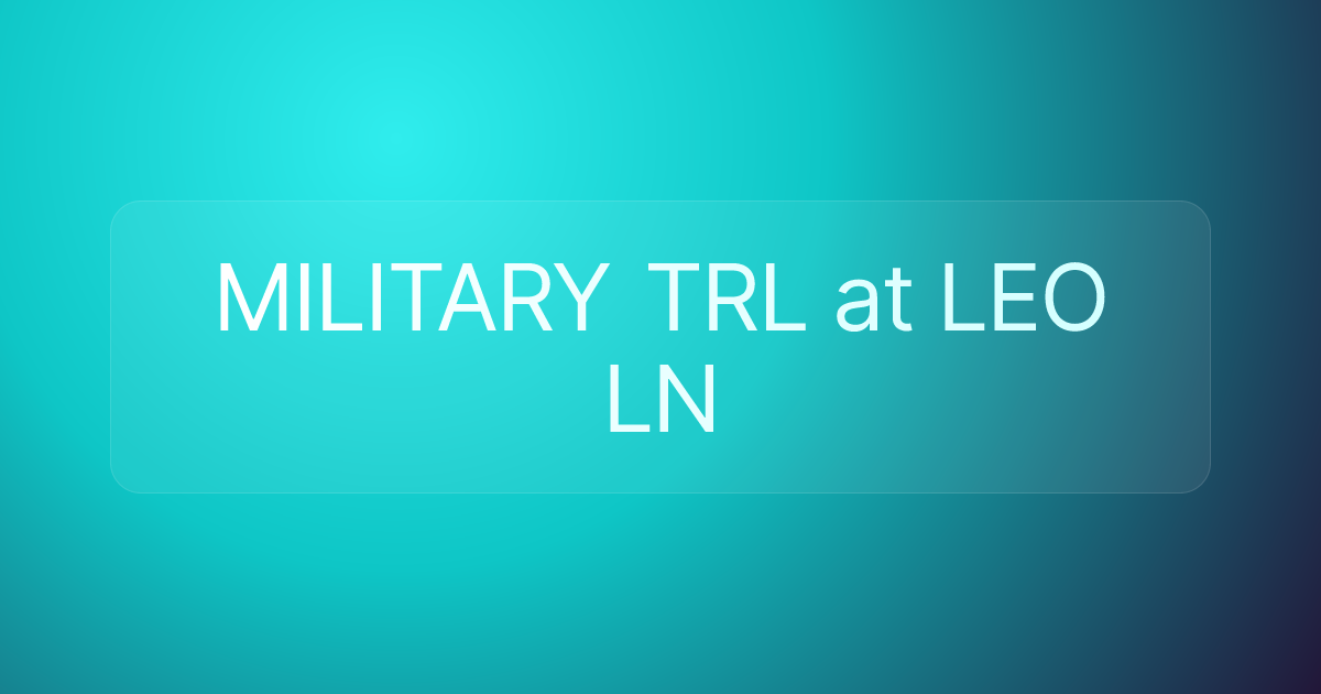 MILITARY TRL at LEO LN