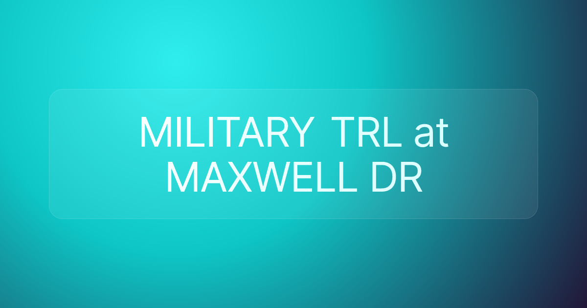 MILITARY TRL at MAXWELL DR