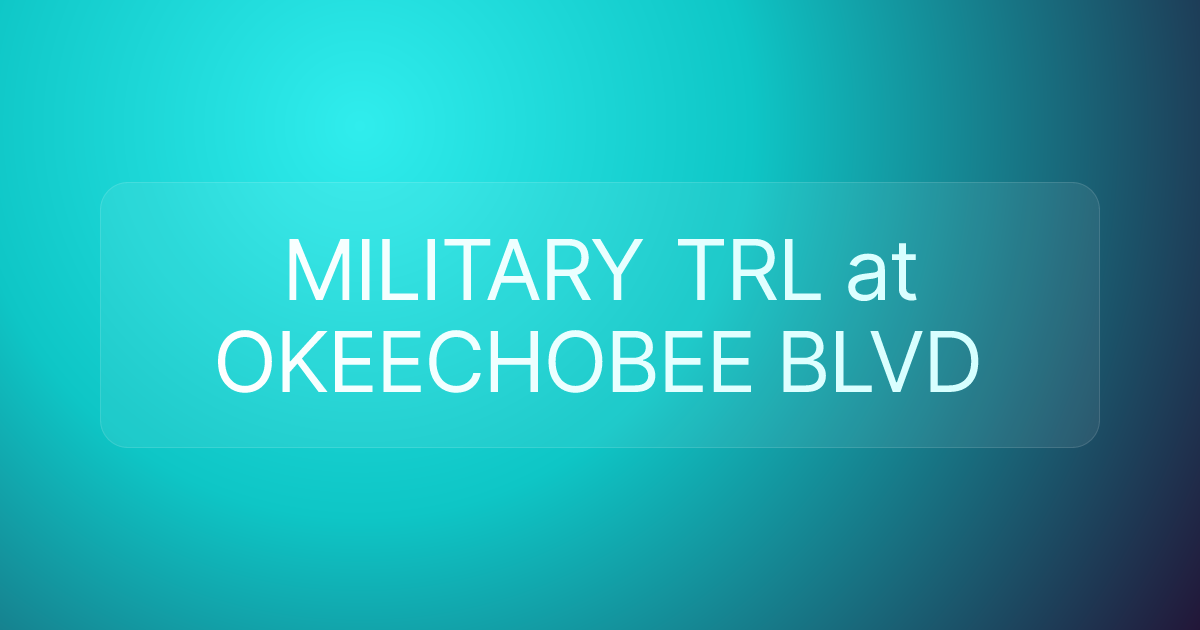MILITARY TRL at OKEECHOBEE BLVD