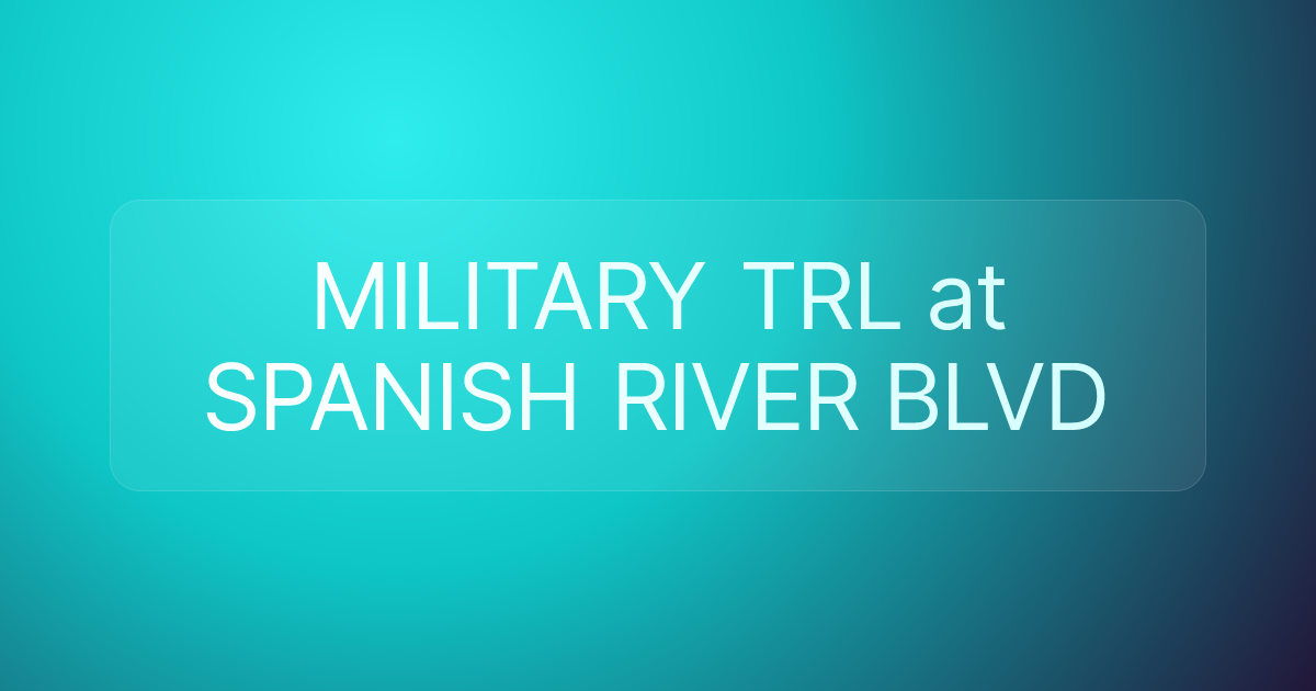 MILITARY TRL at SPANISH RIVER BLVD