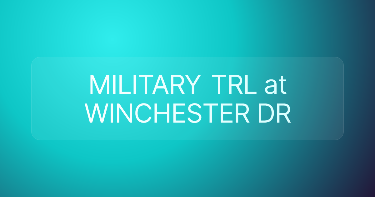 MILITARY TRL at WINCHESTER DR