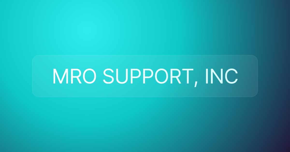 MRO SUPPORT, INC
