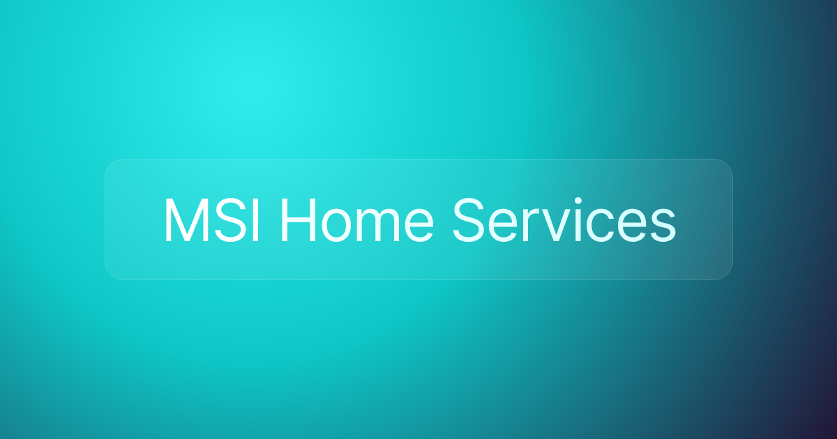 MSI Home Services