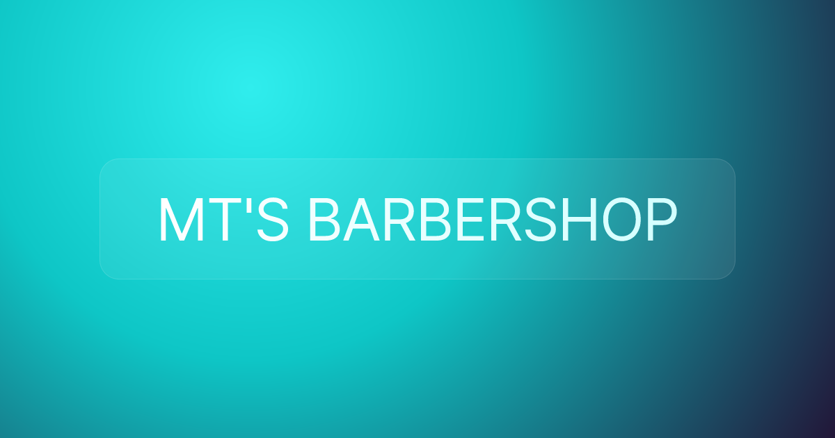 MT'S BARBERSHOP