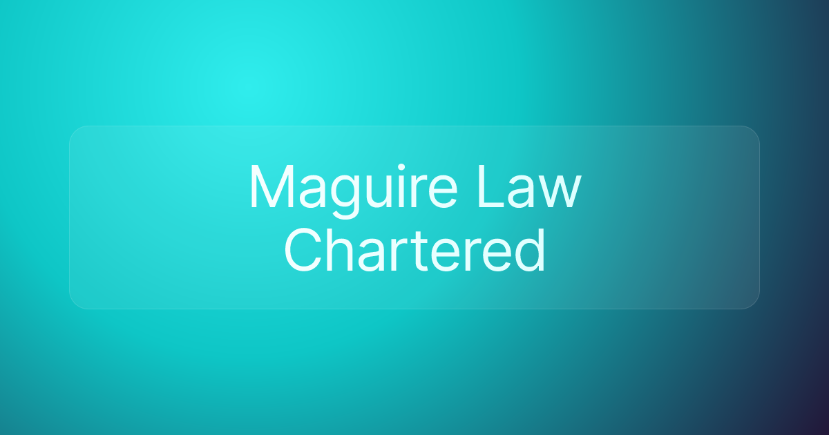 Maguire Law Chartered
