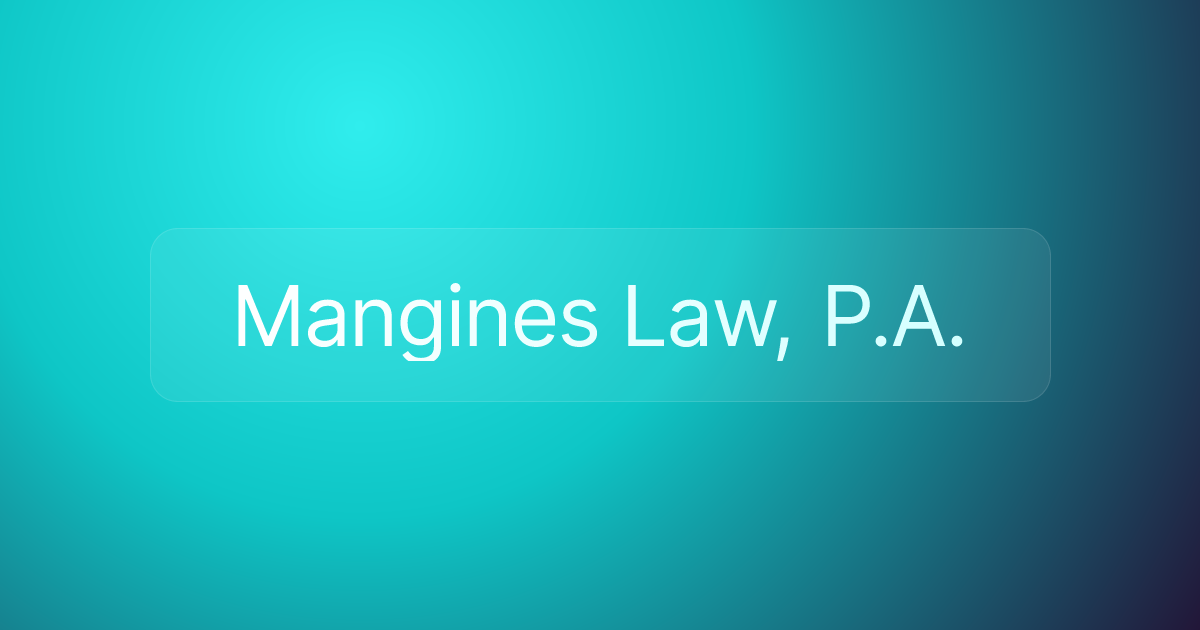 Mangines Law, P.A.
