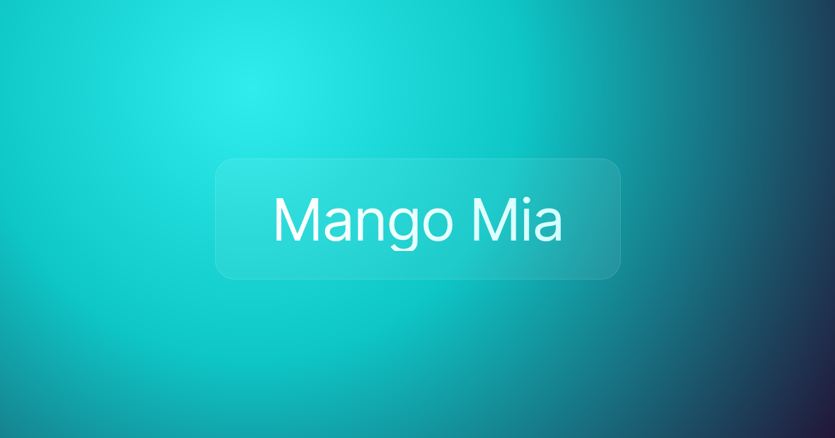 Mango Mia