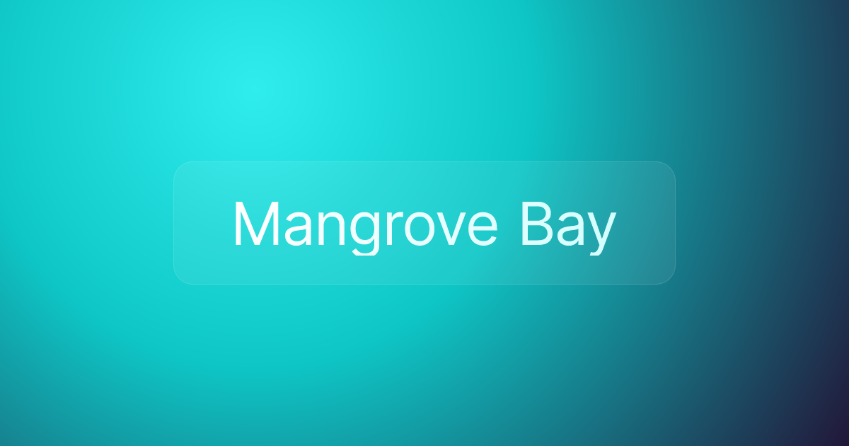 Mangrove Bay