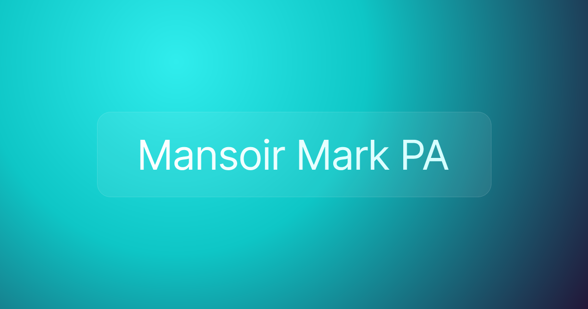 Mansoir Mark PA