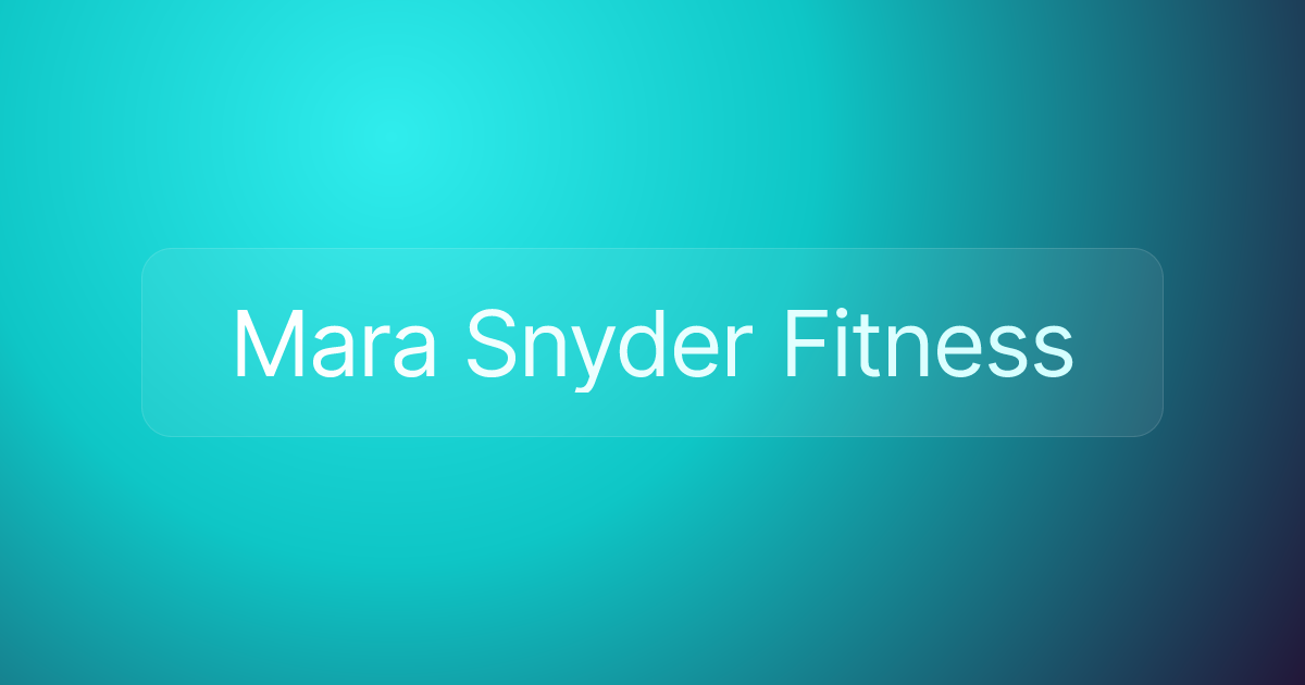 Mara Snyder Fitness