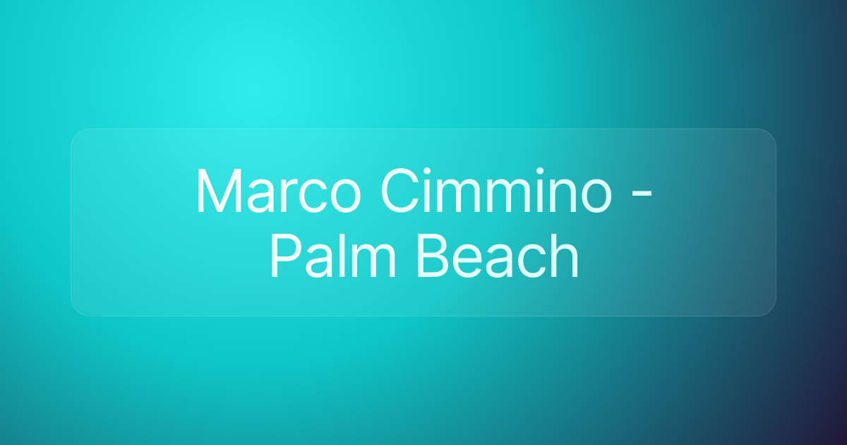 Marco Cimmino - Palm Beach