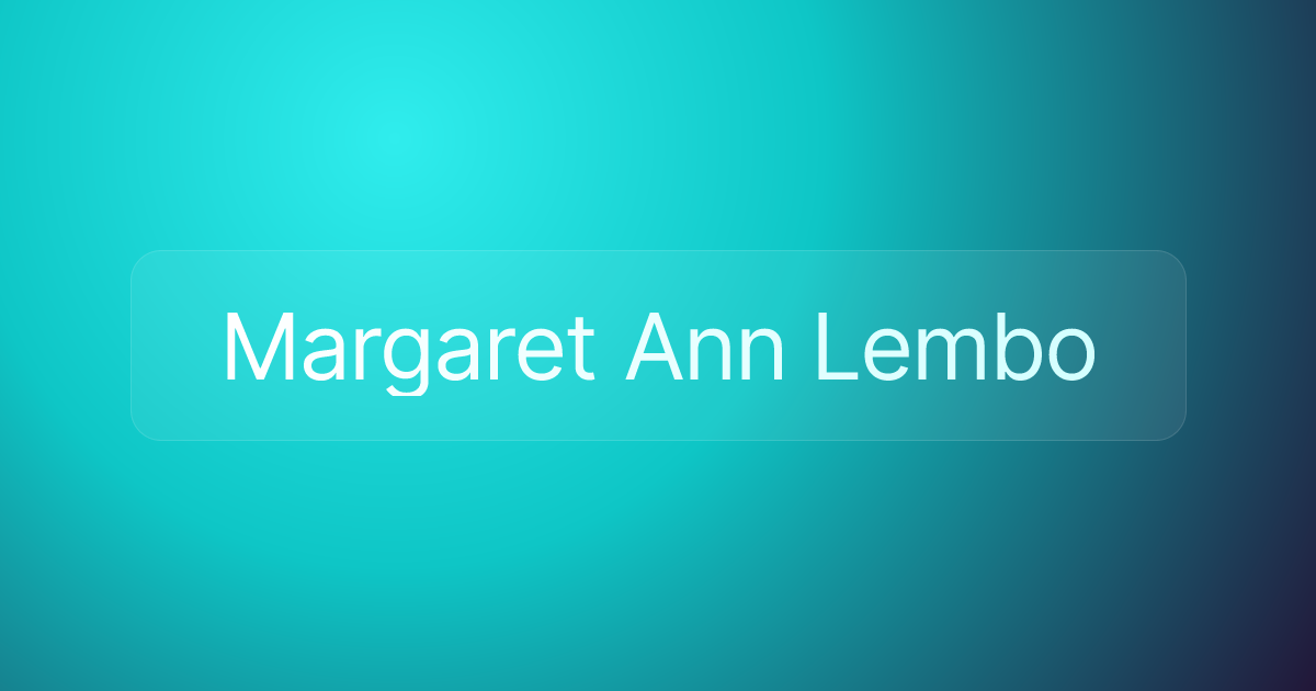 Margaret Ann Lembo