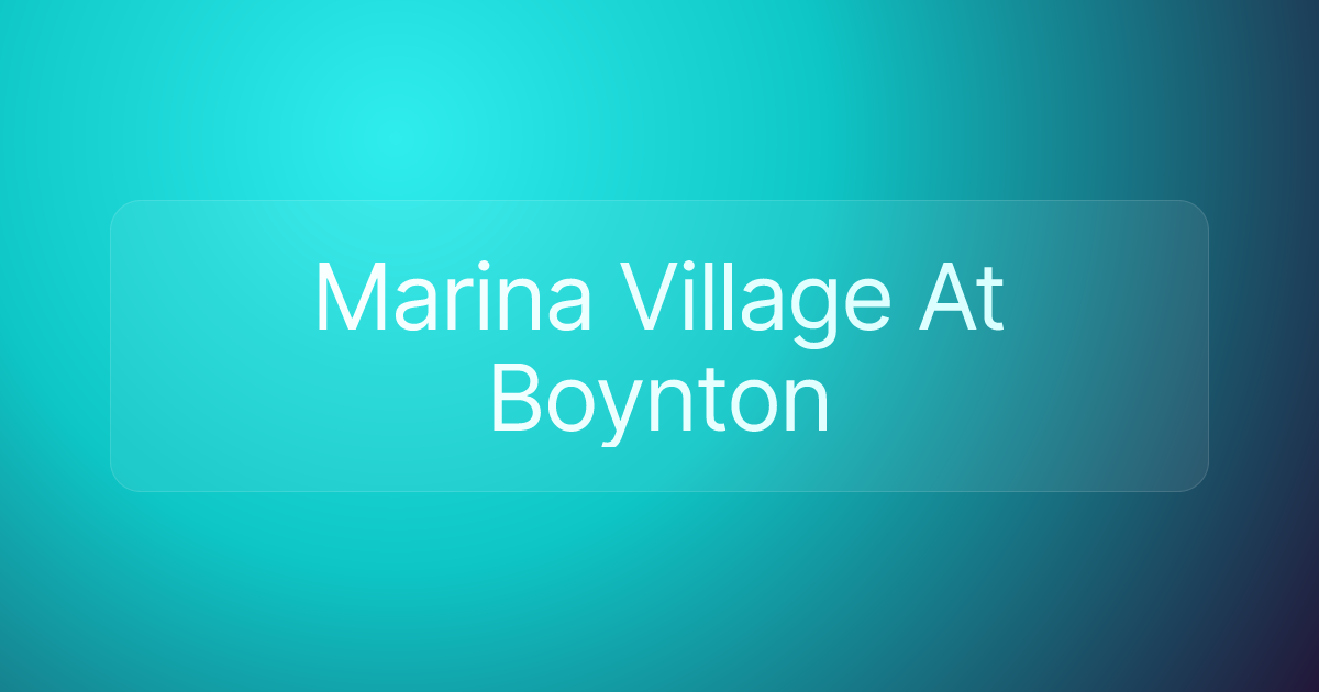 Marina Village At Boynton