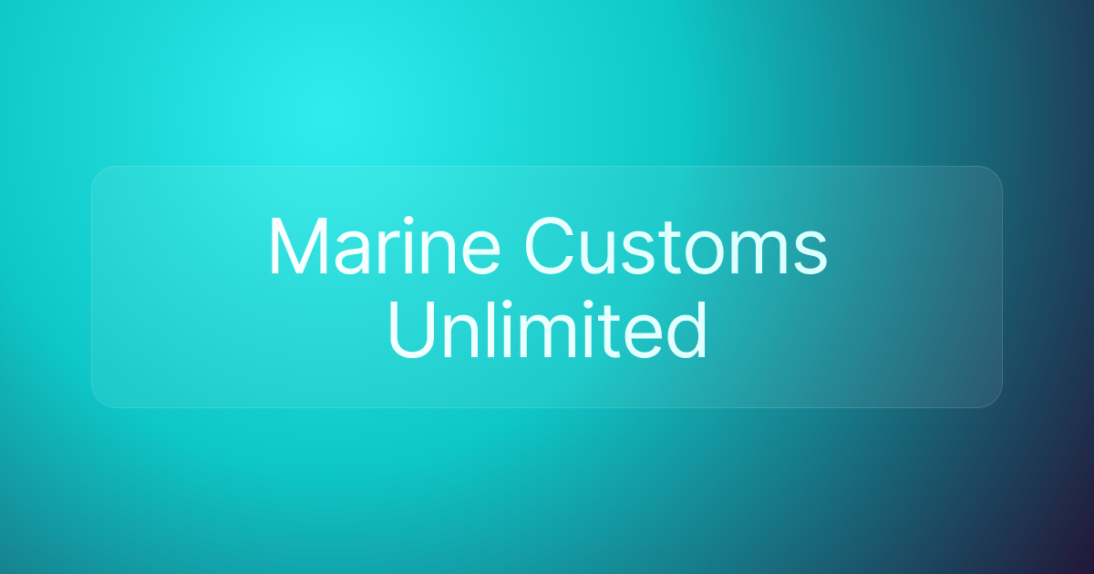 Marine Customs Unlimited