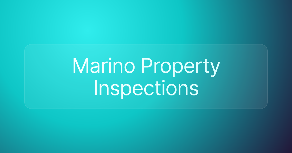 Marino Property Inspections