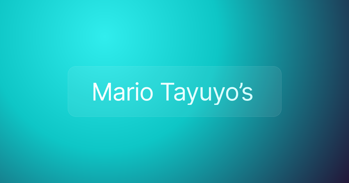 Mario Tayuyo’s