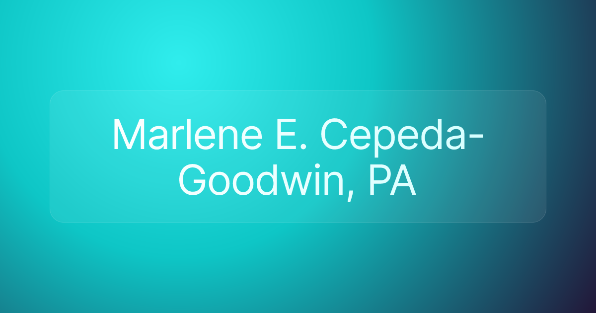 Marlene E. Cepeda-Goodwin, PA