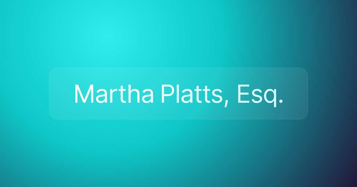 Martha Platts, Esq.