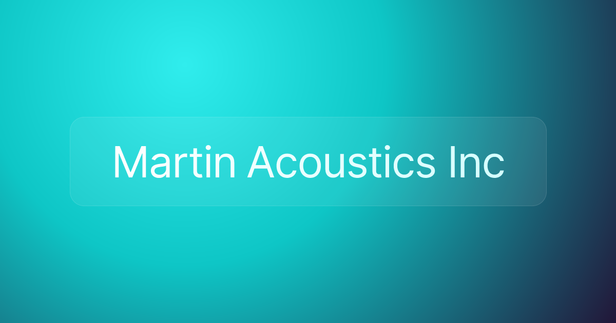 Martin Acoustics Inc