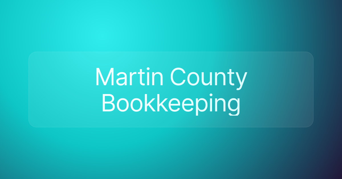 Martin County Bookkeeping