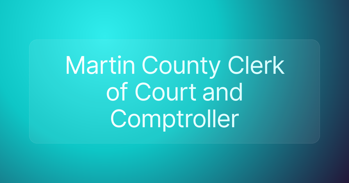 Martin County Clerk of Court and Comptroller