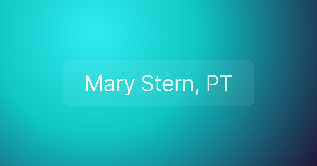 Mary Stern, PT