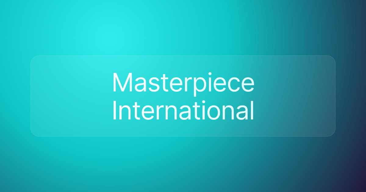 Masterpiece International