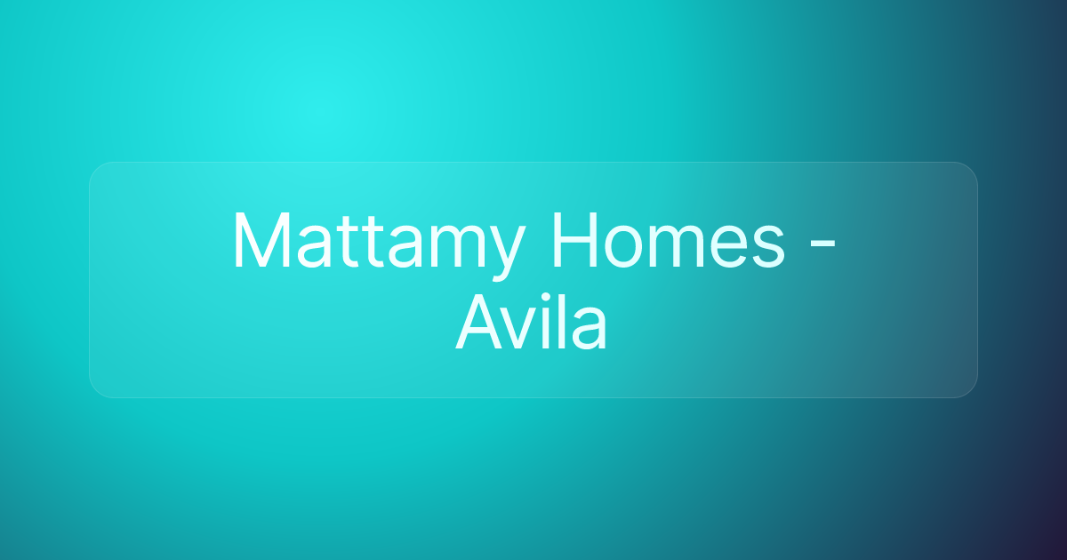 Mattamy Homes - Avila