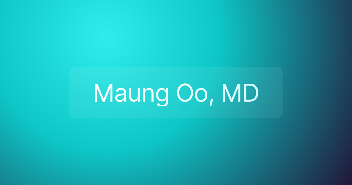 Maung Oo, MD