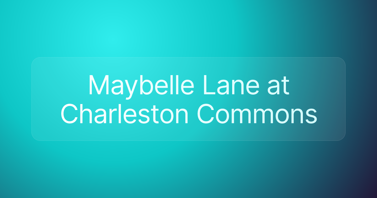 Maybelle Lane at Charleston Commons