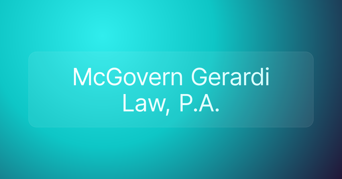 McGovern Gerardi Law, P.A.