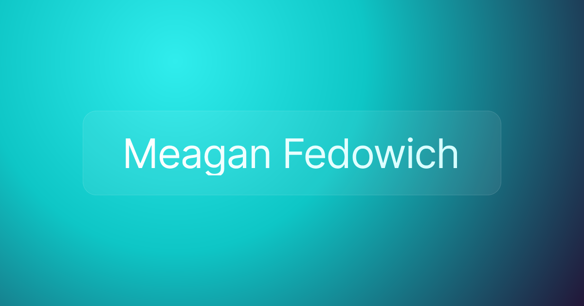 Meagan Fedowich