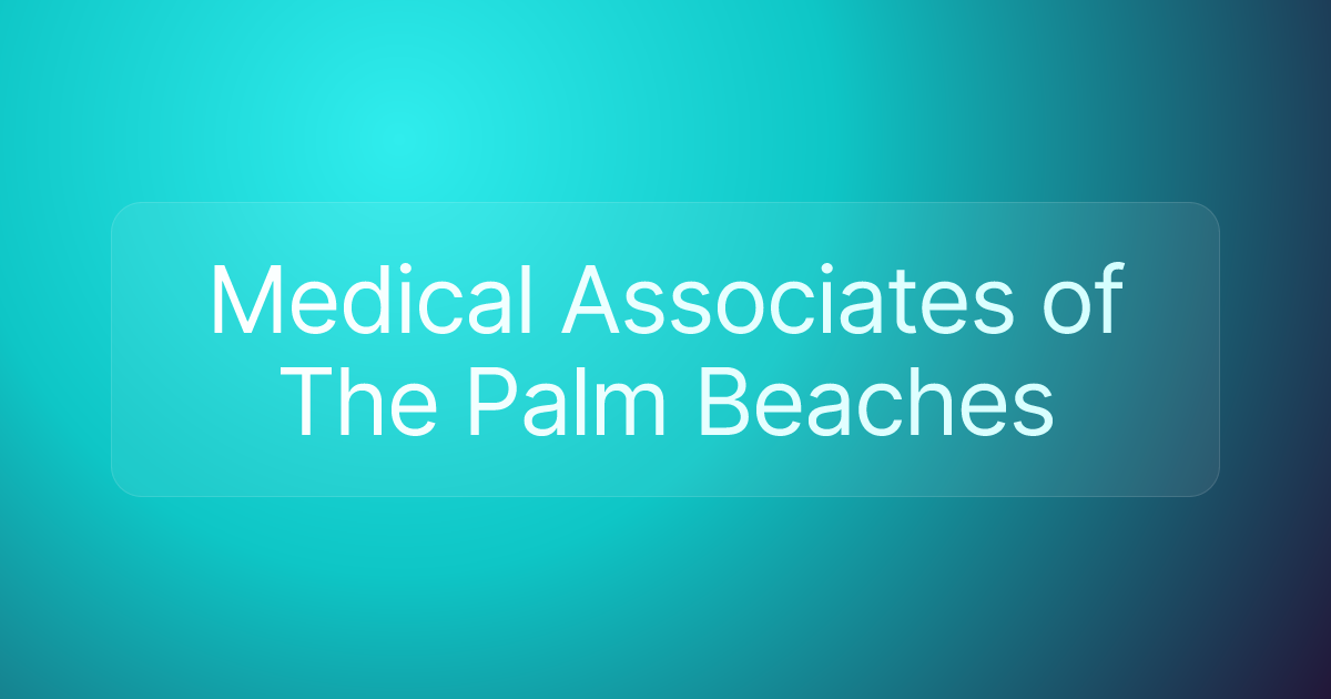 Medical Associates of The Palm Beaches