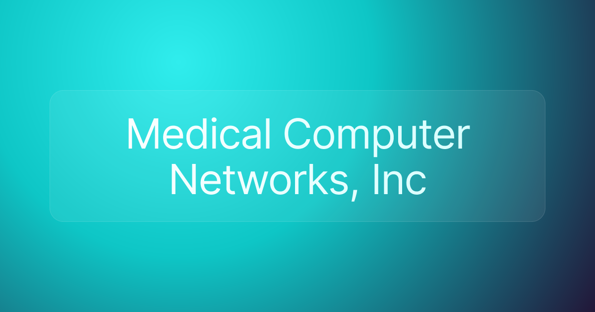 Medical Computer Networks, Inc
