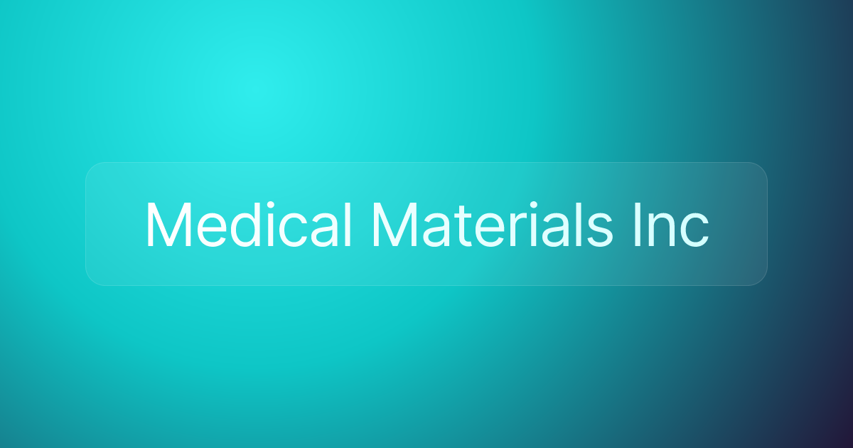Medical Materials Inc