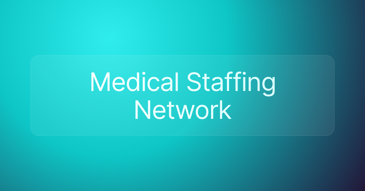 Medical Staffing Network