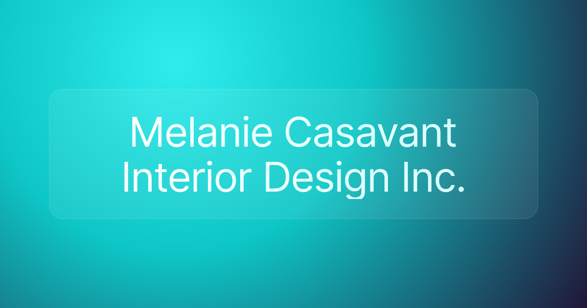 Melanie Casavant Interior Design Inc.