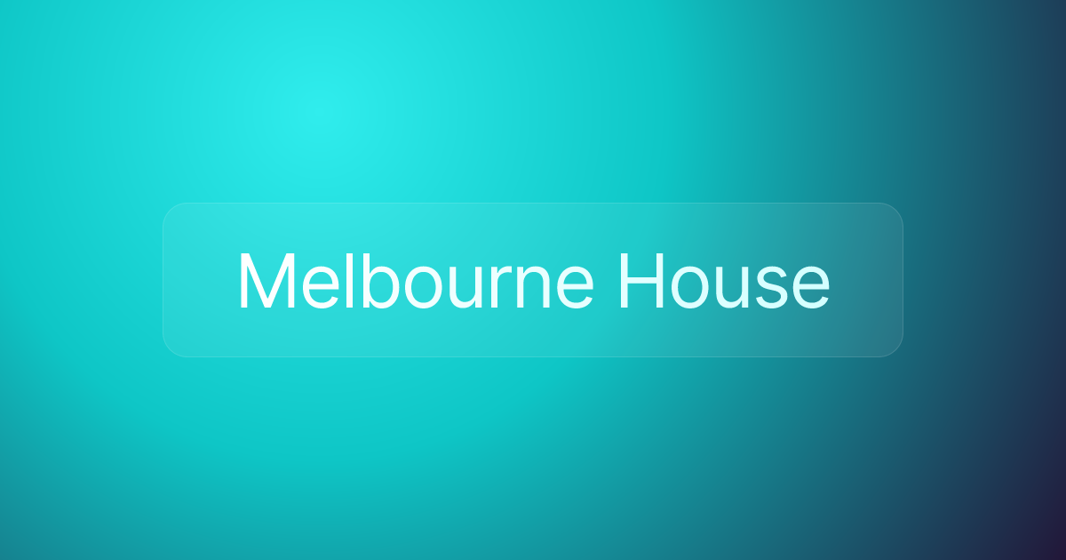 Melbourne House