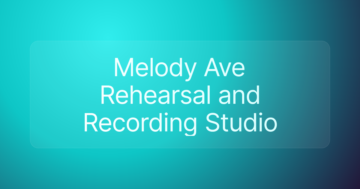 Melody Ave Rehearsal and Recording Studio
