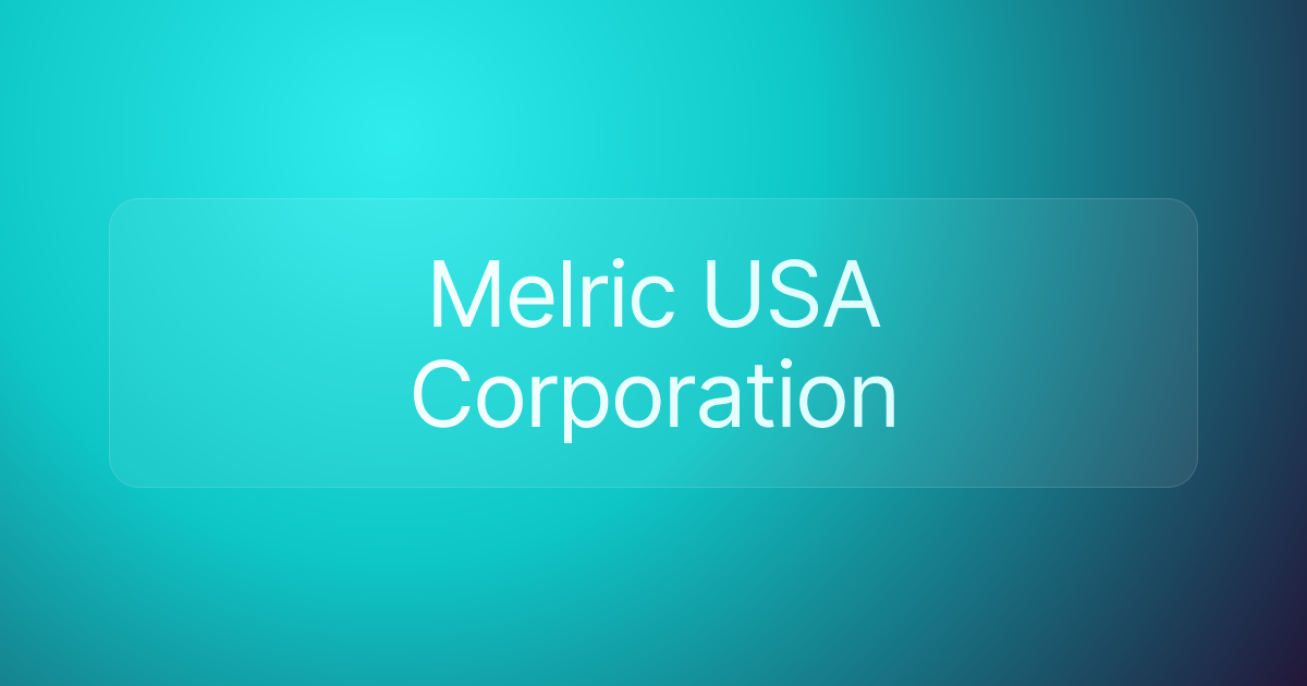 Melric USA Corporation