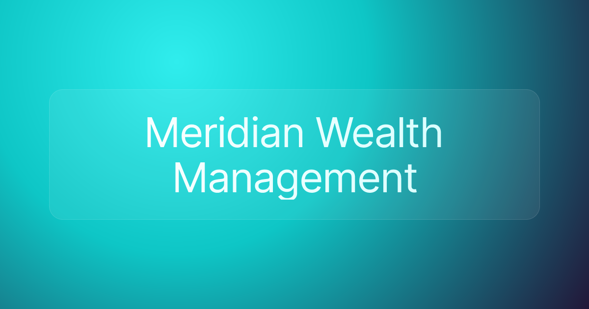 Meridian Wealth Management