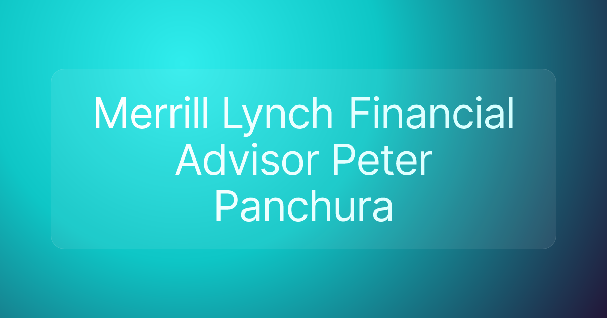 Merrill Lynch Financial Advisor Peter Panchura