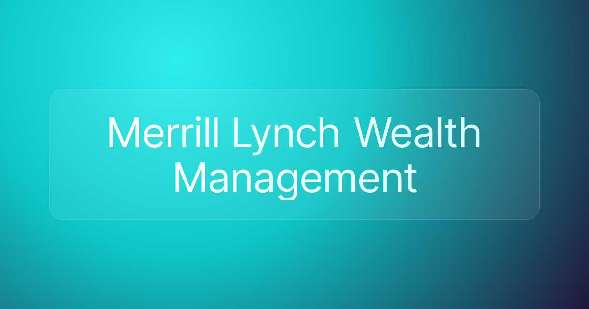 Merrill Lynch Wealth Management