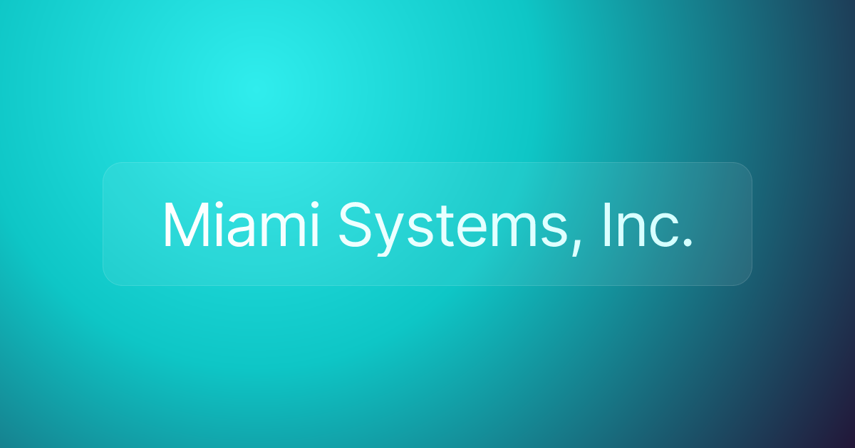 Miami Systems, Inc.