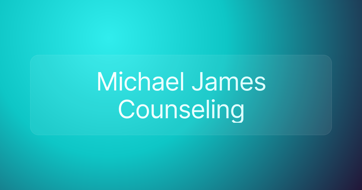 Michael James Counseling