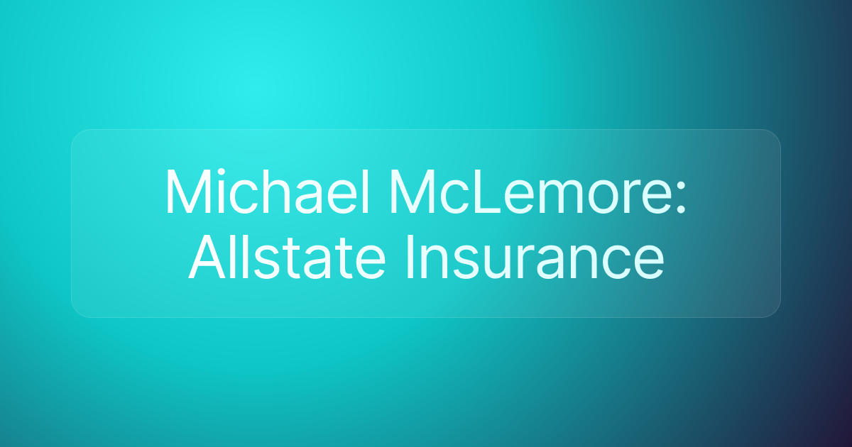 Michael McLemore: Allstate Insurance