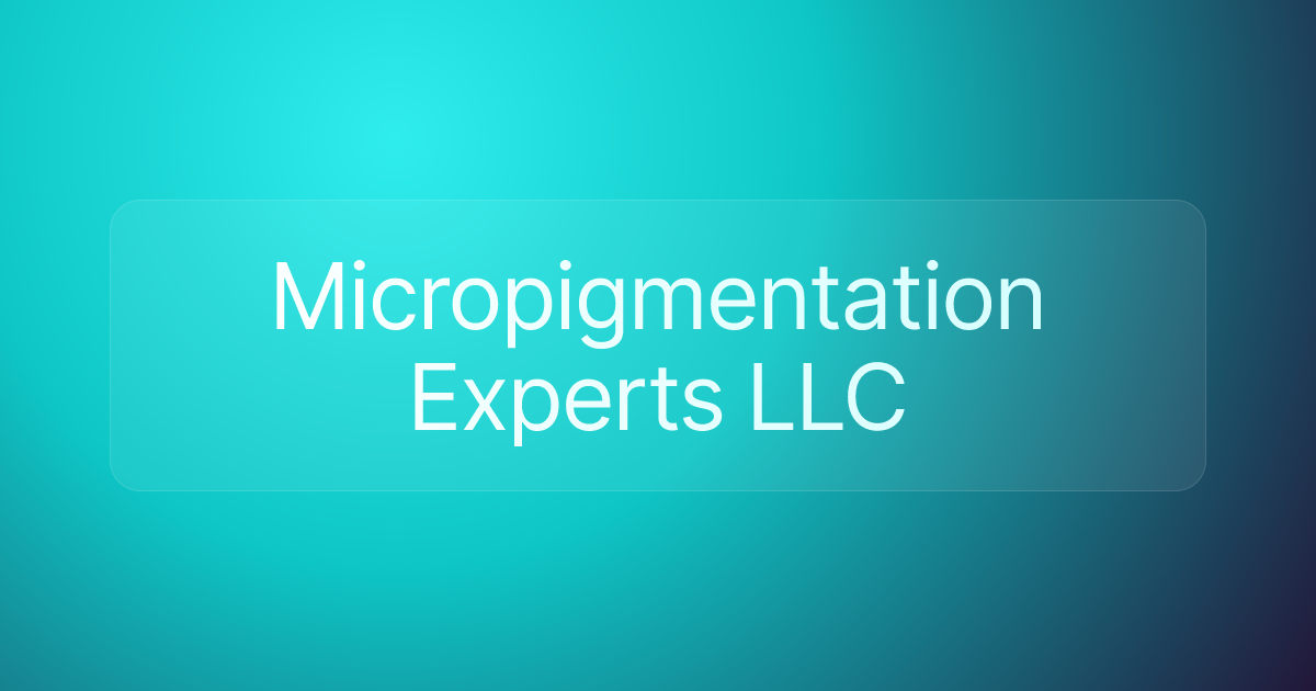 Micropigmentation Experts LLC