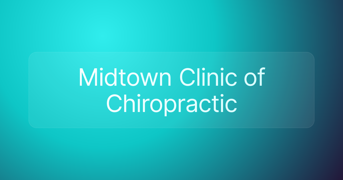 Midtown Clinic of Chiropractic