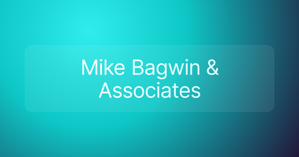 Mike Bagwin & Associates
